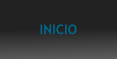 INICIO