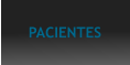PACIENTES