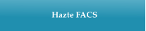 Hazte FACS