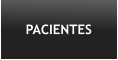 PACIENTES