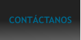CONTÁCTANOS
